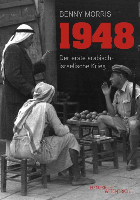 Benny Morris: 1948, Buch