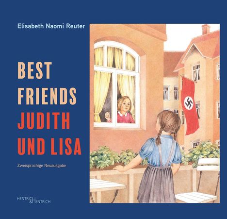 Elisabeth Naomi Reuter: Judith und Lisa - Best Friends, Buch