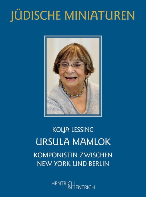 Kolja Lessing: Ursula Mamlok, Buch