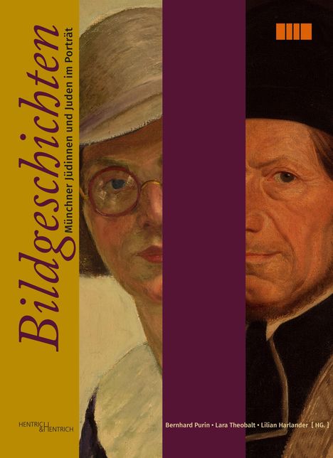 Bildgeschichten. Münchner Jüdinnen und Juden im Porträt, Buch