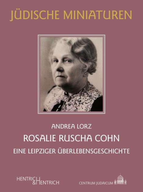 Andrea Lorz: Rosalie Ruscha Cohn, Buch