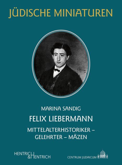 Marina Sandig: Felix Liebermann, Buch
