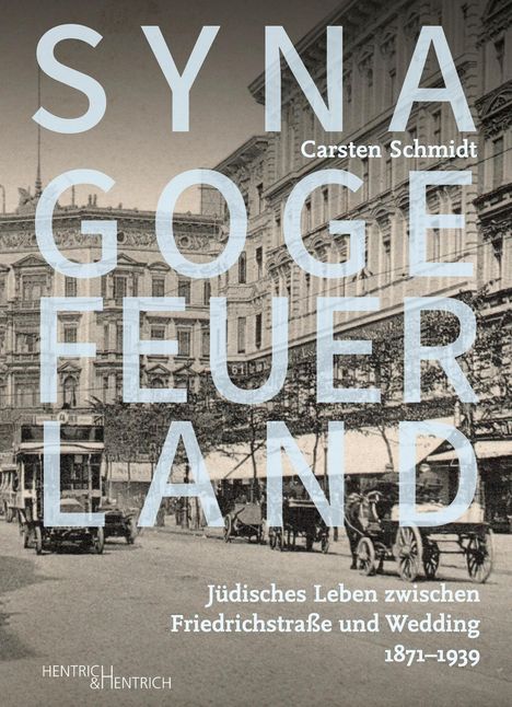 Carsten Schmidt: Synagoge Feuerland, Buch