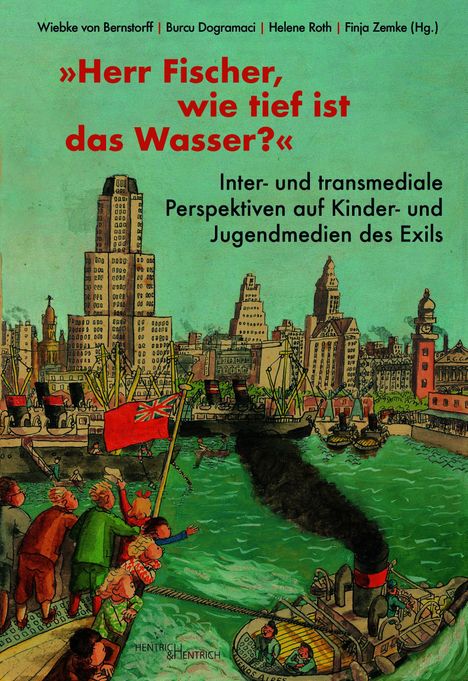 Titel: "Herr Fischer, wie tief ist das Wasser?" Ein Hafen mit Menschen, Schiffen und Stadtkulisse im Hintergrund.