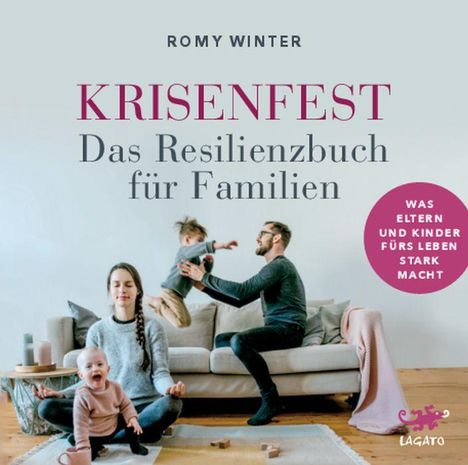 Romy Winter: Winter, R: Krisenfest - Das Resilienzbuch für Familien, Diverse