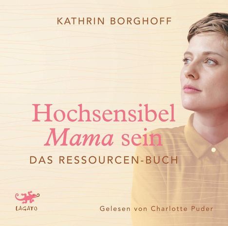 Kathrin Borghoff: Hochsensibel Mama sein, MP3-CD