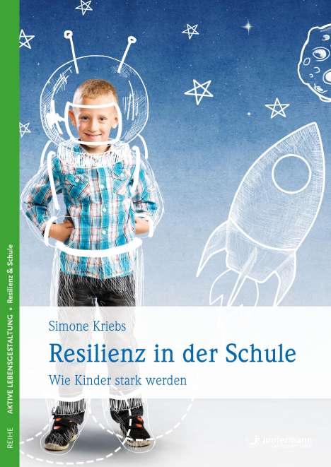 Simone Kriebs: Resilienz in der Schule, Buch