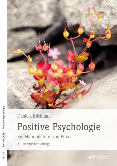Daniela Blickhan: Positive Psychologie, Buch