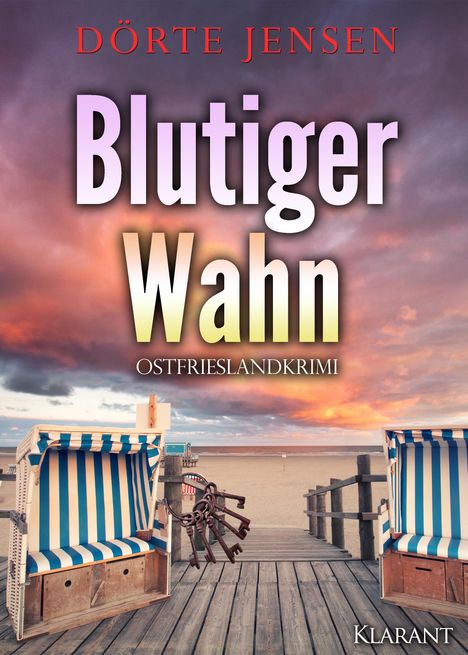 Dörte Jensen: Blutiger Wahn. Ostfrieslandkrimi, Buch