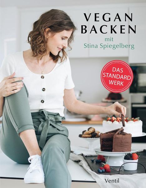 Stina Spiegelberg: Vegan Backen von A bis Z, Buch