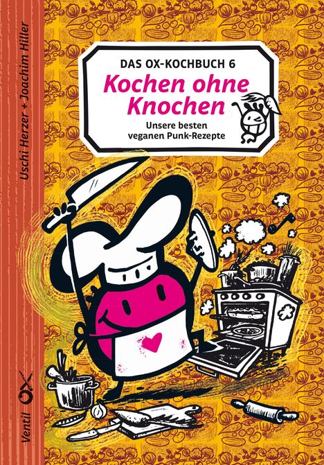 Uschi Herzer: DAS OX-KOCHBUCH 6 (Kochen ohne Knochen), Buch