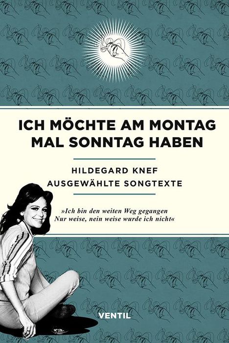 Hildegard Knef: Ich möchte am Montag mal Sonntag haben, Buch