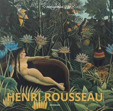 Joséphine Bindé: Bindé, J: Rousseau, Henri, Buch