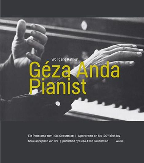 Wolfgang Rathert: Géza Anda. Pianist, Buch