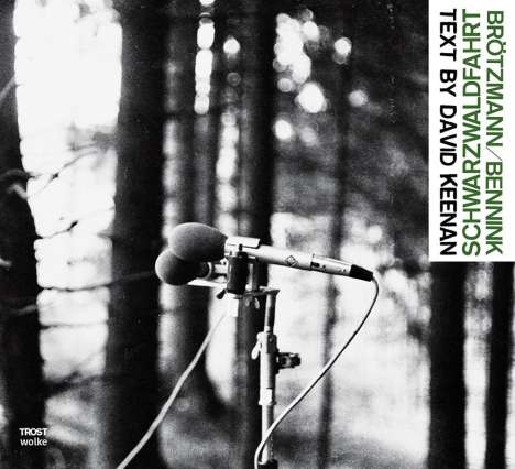 David Keenan: Schwarzwaldfahrt, 1 Buch und 1 CD