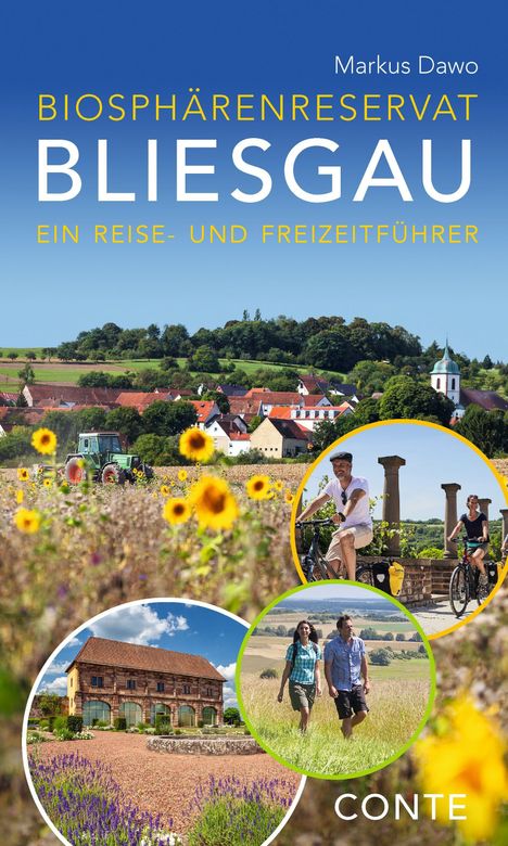 Markus Dawo: Biosphärenreservat Bliesgau: Ein Reise- und Freizeitführer, Buch