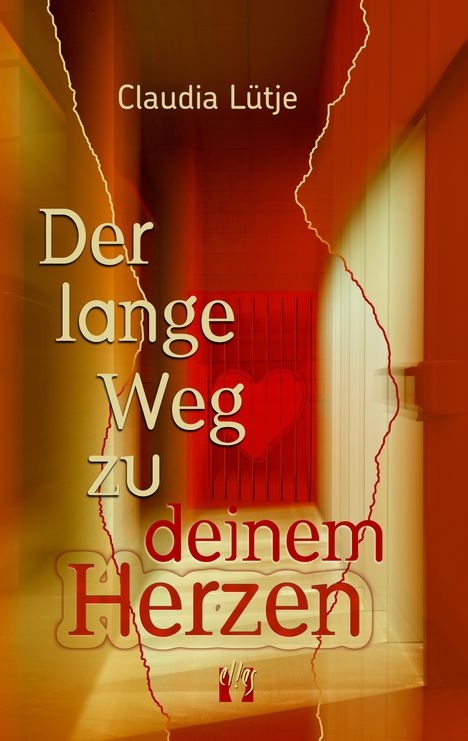 Claudia Lütje: Der lange Weg zu deinem Herzen, Buch