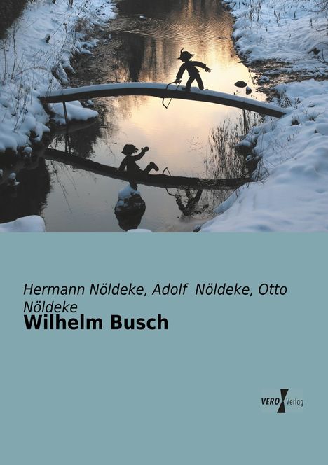 Hermann Nöldeke: Wilhelm Busch, Buch