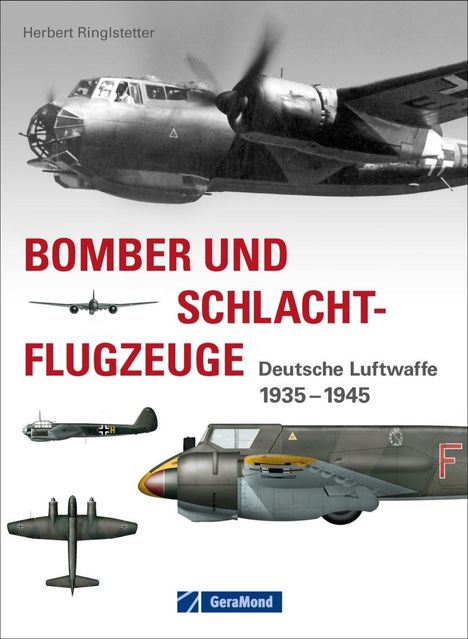 Herbert Ringlstetter: Bomber und Schlachtflugzeuge, Buch