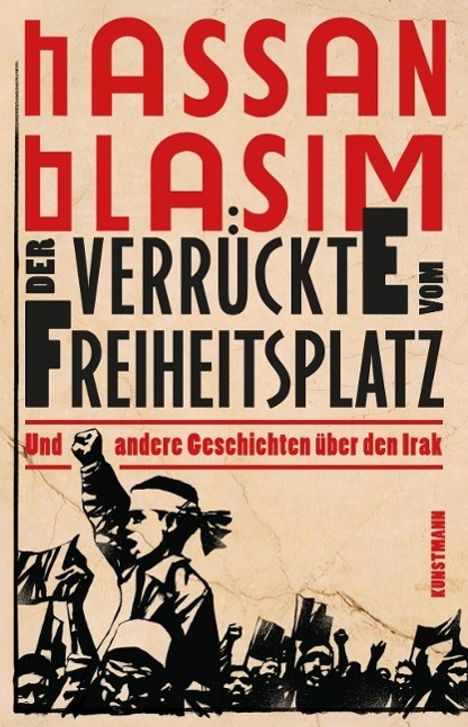 Hassan Blasim: Der Verrückte vom Freiheitsplatz, Buch