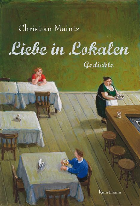 Christian Maintz: Liebe in Lokalen, Buch