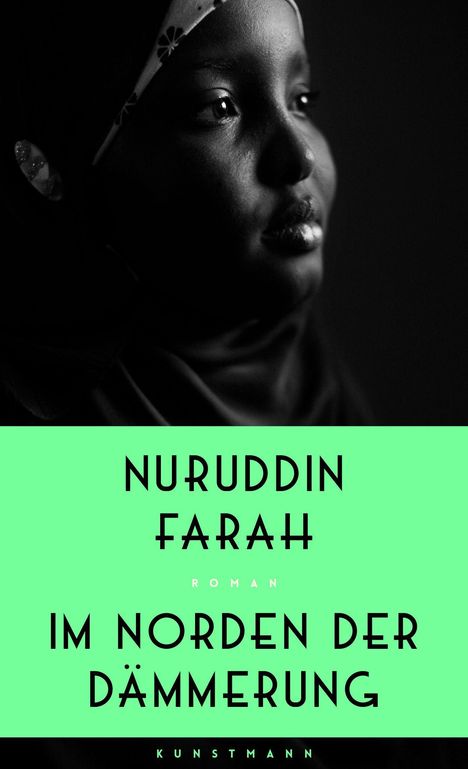 Nuruddin Farah: Im Norden der Dämmerung, Buch
