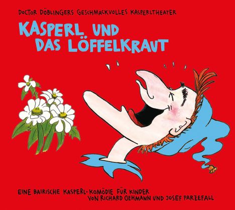 Kasperl und das Löffelkraut, CD