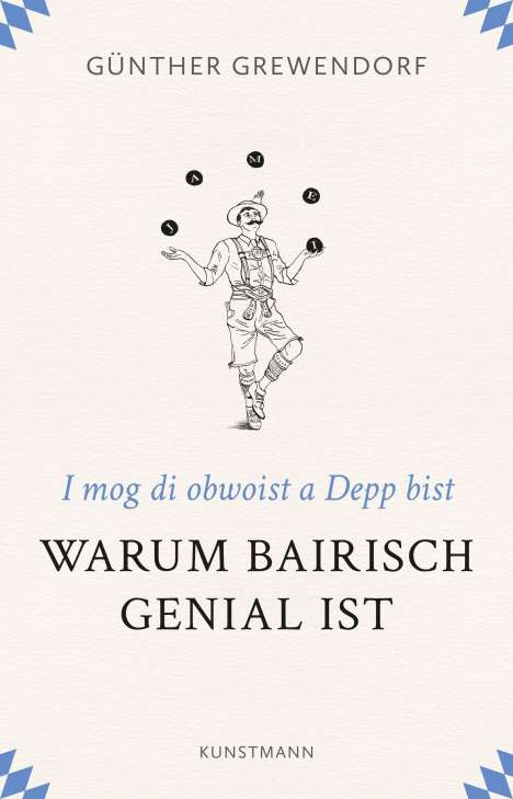 Günther Grewendorf: Warum Bairisch genial ist, Buch