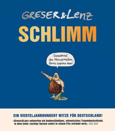 Achim Greser: Schlimm!, Buch