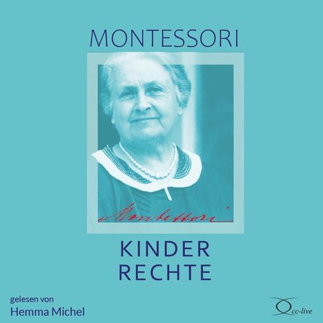 Maria Montessori: Kinderrechte, CD