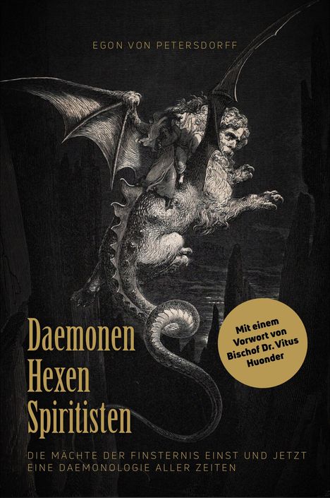 Egon von Petersdorff: Daemonen, Hexen, Spiritisten, Buch