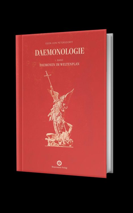 „DAEMONOLOGIE, I. Band, Daemonen im Weltenplan“. Ein rotes Buchcover mit einer Statue eines Engels, der einen Dämon besiegt. Logo unten.