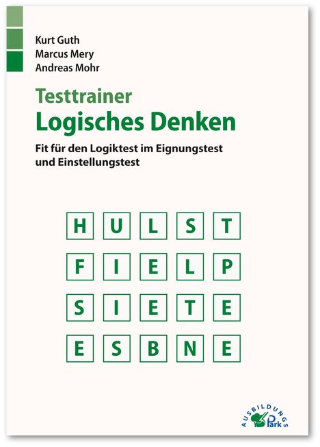 Kurt Guth: Testtrainer Logisches Denken, Buch