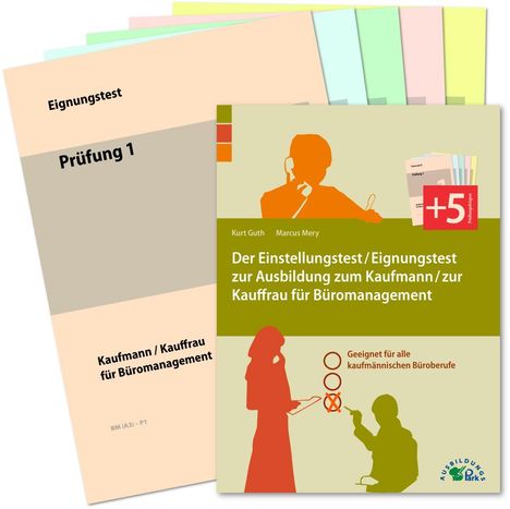 Kurt Guth: Der Einstellungstest / Eignungstest zur Ausbildung zum Kaufmann / zur Kauffrau für Büromanagement, Buch