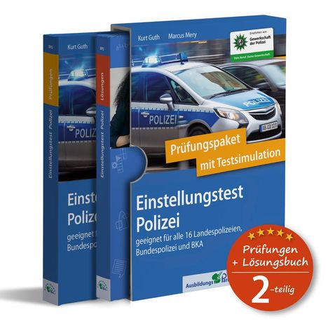 Kurt Guth: Einstellungstest Polizei: Prüfungspaket mit Testsimulation, 2 Bücher