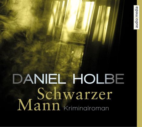 Daniel Holbe: Schwarzer Mann, 6 CDs