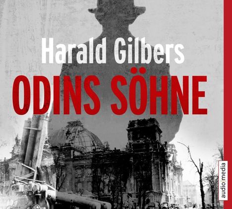 Harald Gilbers: Odins Söhne, 6 CDs