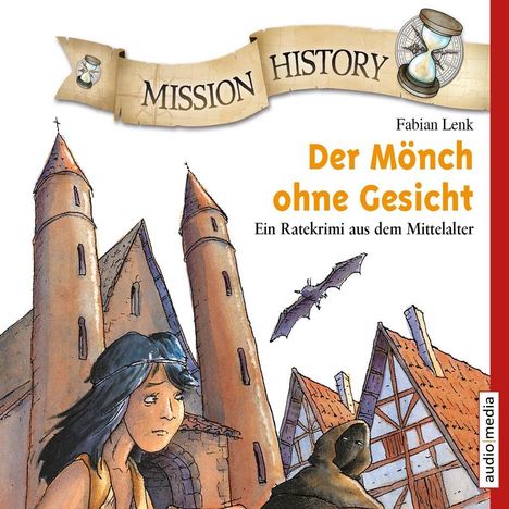Fabian Lenk: Mission History - Der Mönch ohne Gesicht, 2 CDs