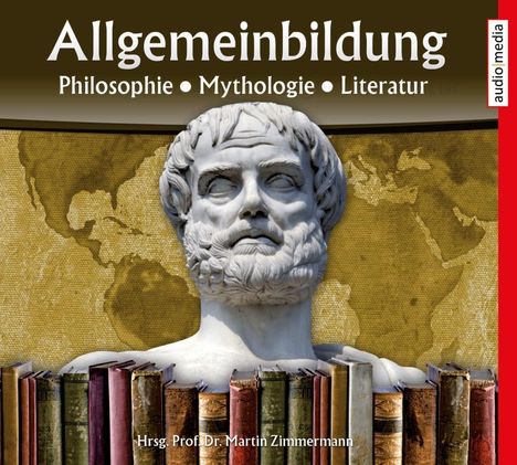Allgemeinbildung - Philosophie • Mythologie • Literatur, 2 CDs