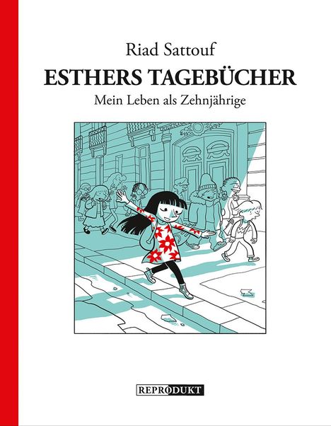 Riad Sattouf: Esthers Tagebücher: Mein Leben als Zehnjährige, Buch