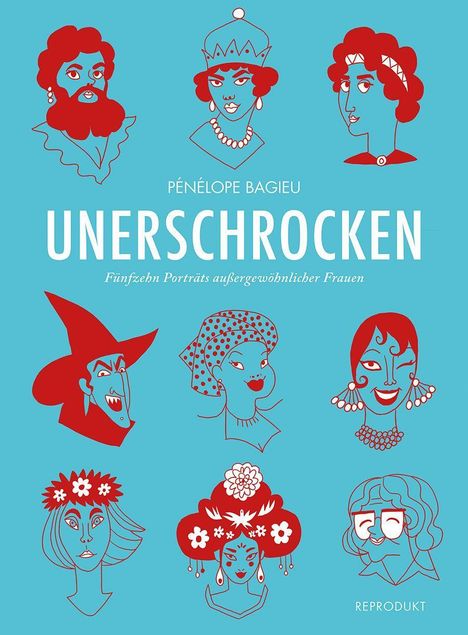 Pénélope Bagieu: Unerschrocken 1 Taschenbuch, Buch