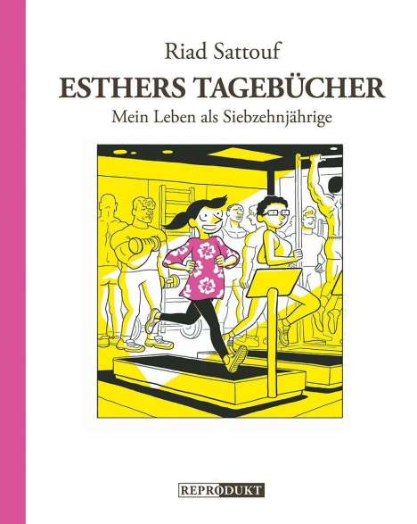 Riad Sattouf: Esthers Tagebücher 8: Mein Leben als Siebzehnjährige, Buch