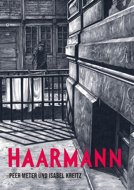 „HAARMANN“, Peer Meter und Isabel Kreitz. Graue Illustration eines Innenhofs mit Figuren im Hintergrund.