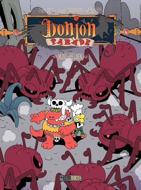 „Donjon Parade: Mini-Helden.“ Zwei Cartoon-Figuren, umgeben von großen, purpurnen Ameisen. Ein Krokodil mit Schädelhaube.