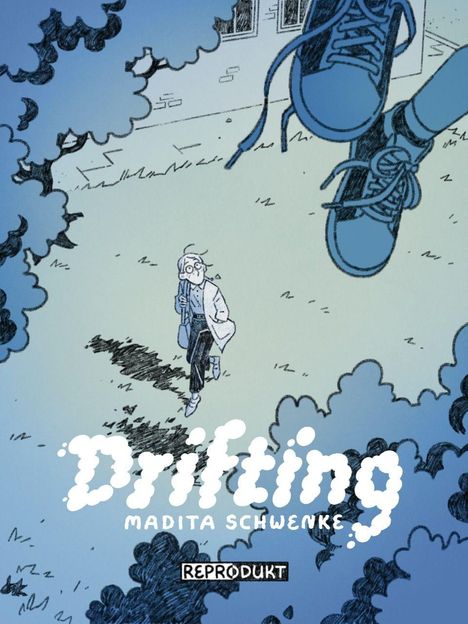 "Drifting, Madita Schwenke" und "Reprodukt". Eine Illustration mit fliegenden Füßen über einer verwirrten Person.