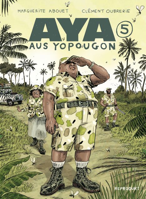„AYA AUS YOPOUGON 5“. Eine farbenfrohe Comic-Illustration zeigt Soldaten in Tarnkleidung in einer tropischen Landschaft.