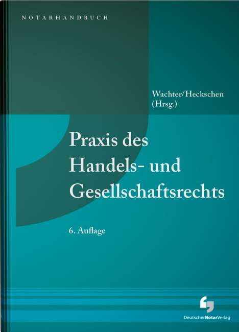 Florian Aigner: Praxis des Handels- und Gesellschaftsrechts, Buch