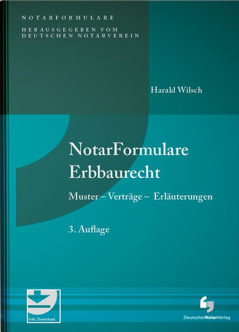 Harald Wilsch: NotarFormulare Erbbaurecht, Buch