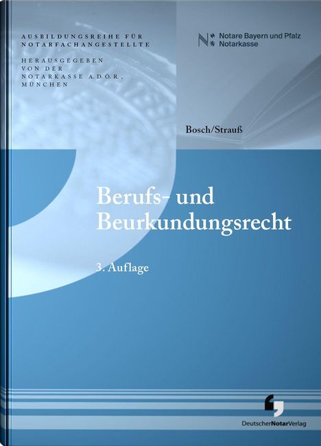 Berufs- und Beurkundungsrecht, Buch