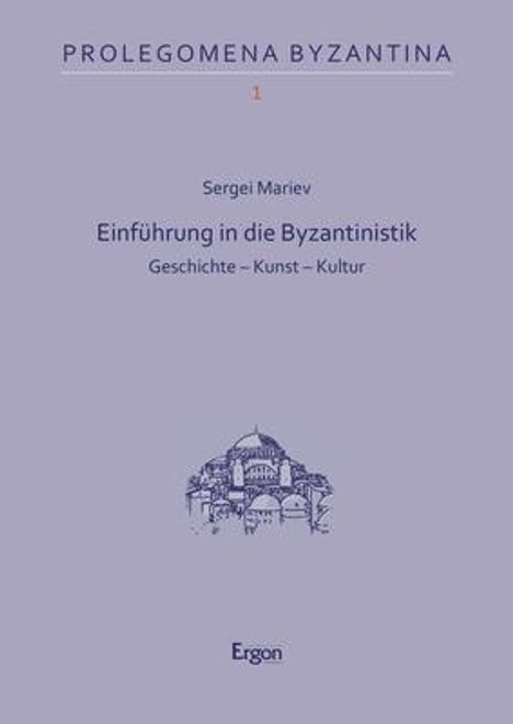 Sergei Mariev: Einführung in die Byzantinistik, Buch